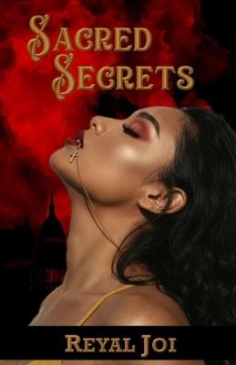 Sacred Secrets - Reyal Joi - cover