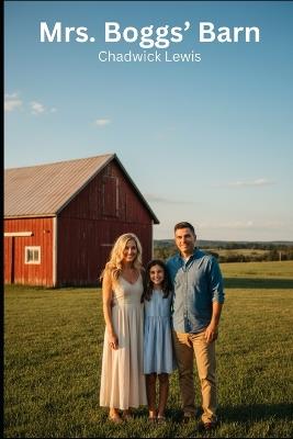 Mrs. Boggs' Barn - Chadwick Lewis - cover