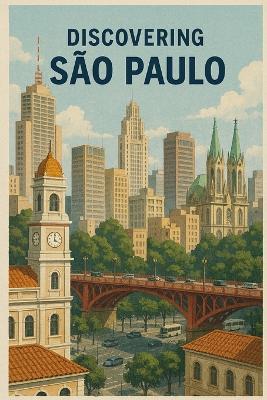 Discovering São Paulo - Marcello Avallone - cover