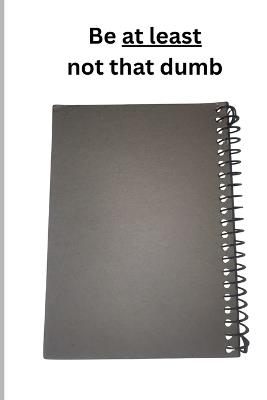 At least be not that dumb - Shane Ayers - cover