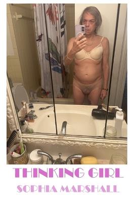 Thinking Girl - Sophia Marshall - cover