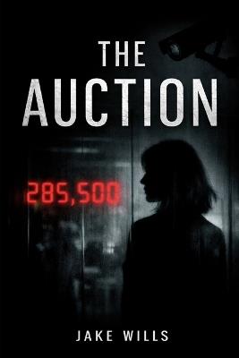 The Auction - Jake Wills - cover