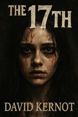 The Seventeenth - David Kernot - cover