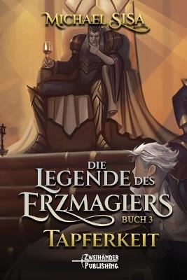 Tapferkeit: Ein LitRPG-Abenteuer - Michael Sisa - cover
