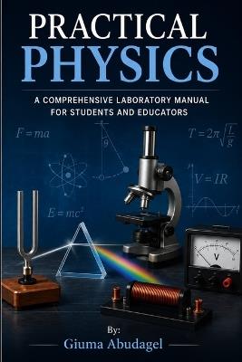 Practical Physics - Giuma Saleh Abudagel - cover