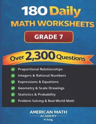 180 Daily Math Worksheets: Grade 7 - American Math Academy - cover