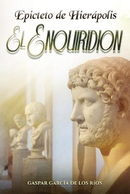 El Enquiridión - Epicteto de Hierápolis - cover