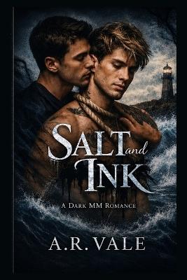 Salt and Ink - A R Vale - cover
