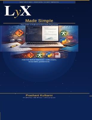 LyX Made Simple - Prashant Prabhakar Kulkarni - cover
