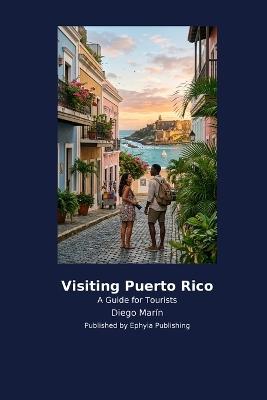 Visiting Puerto Rico - Diego Marín - cover