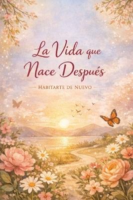 La vida que nace despues - S a How - cover