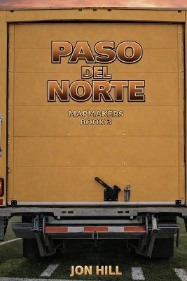 Paso del Norte - Jon Hill - cover