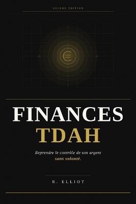 Finances TDAH - R Elliot - cover