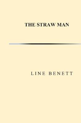 The Straw Man - Line Benett - cover