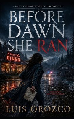 Before Dawn She Ran - Luis Orozco - cover
