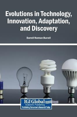 Evolutions in Technology, Innovation, Adaptation, and Discovery - cover