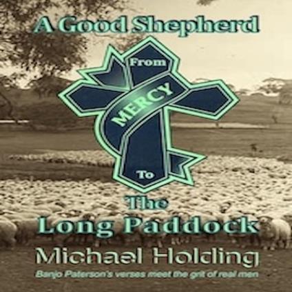 shepherd from Mercy to The Long Paddock, A
