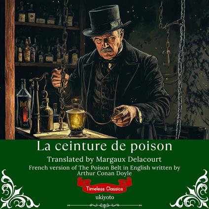 La ceinture de poison | French Version of The Poison Belt