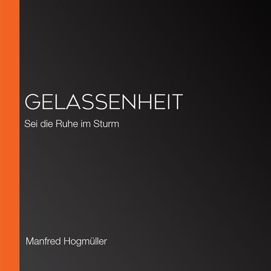Gelassenheit