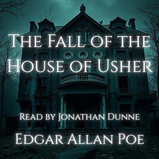 Fall of the House of Usher, The