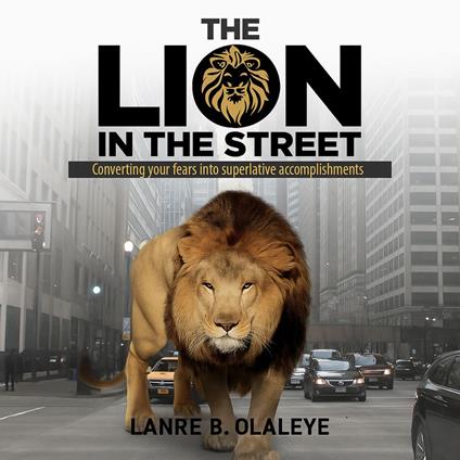 Lion in the Street, The