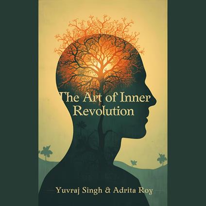 Art of Inner Revolution, The