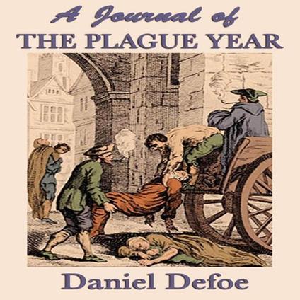 Journal of the Plague Year, A