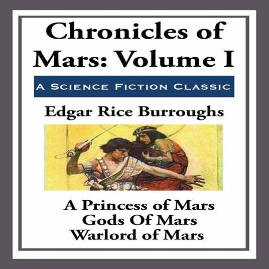 Chronicle's of Mars Volume I