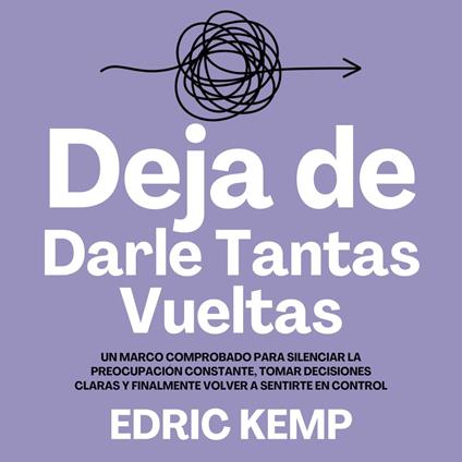 Deja de Darle Tantas Vueltas