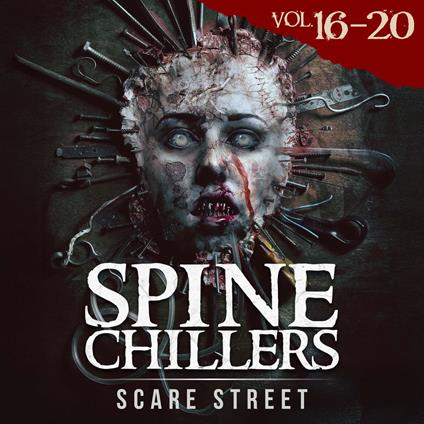 Short Horror Stories: Spine Chillers Volumes 16 - 20