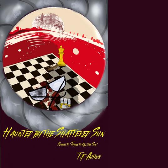 Haunted by the Shattered Sun