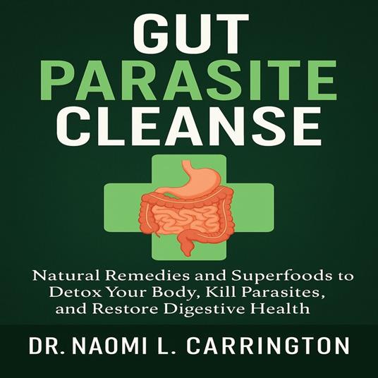 Gut Parasite Cleanse