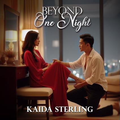 Beyond One Night
