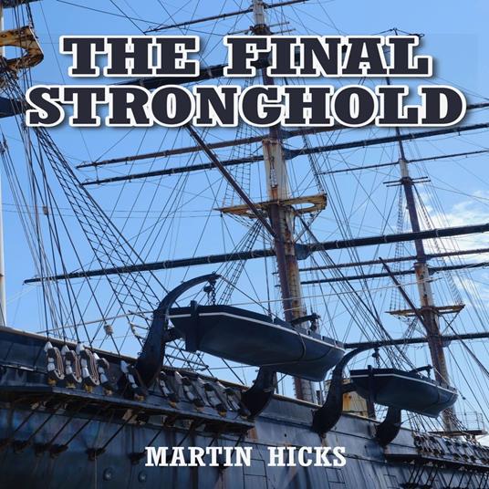 Final Stronghold, The