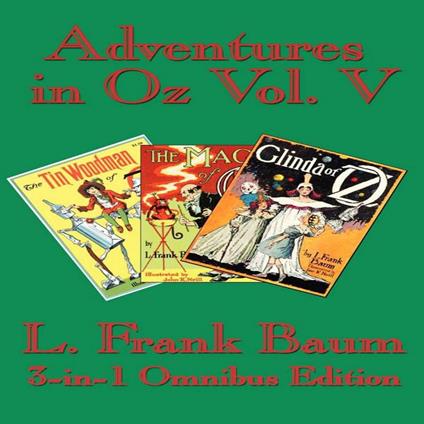 Adventures in Oz Volume V