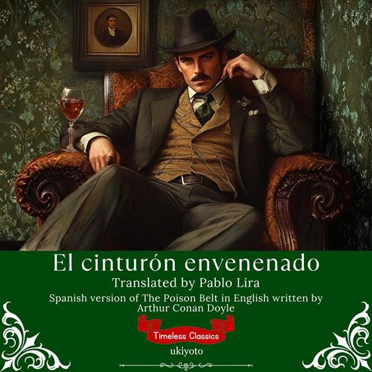 El cinturón envenenado | Spanish Version of The Poison Belt