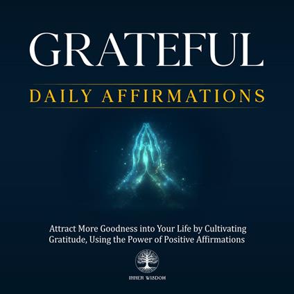 Grateful Daily Affirmations