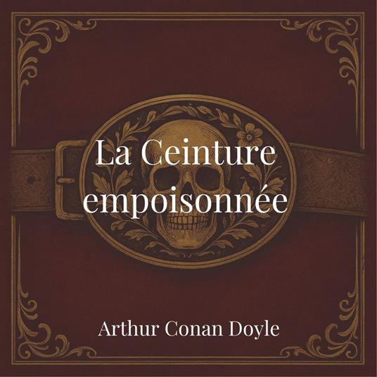 La Ceinture Empoisonée