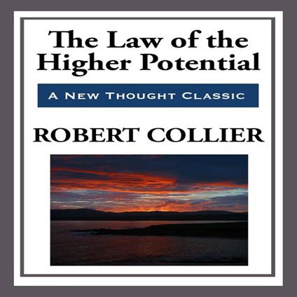 Law of Higher Potential, The