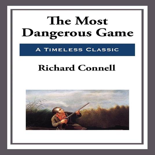 Most Dangerous Game, The
