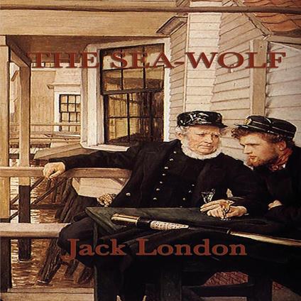 Sea-Wolf, The