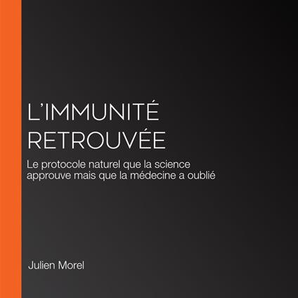 L’Immunité Retrouvée