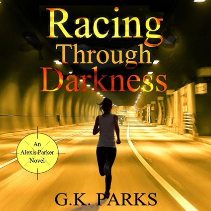 Racing Through Darkness
