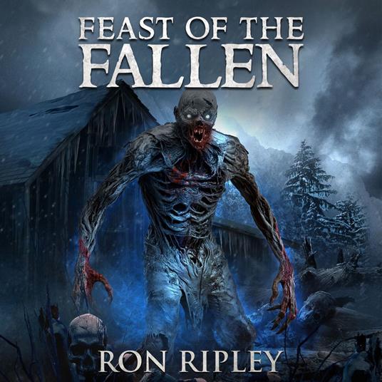 Supernatural Horror Ghost Stories: Feast of the Fallen (Ravenous Spirits Series, Book 2)