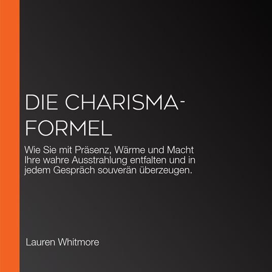 Die Charisma-Formel