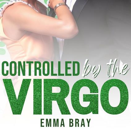 Controlled by the Virgo