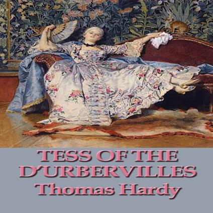 Tess of the d’Urbervilles