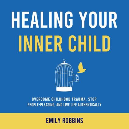 Healing Your Inner Child
