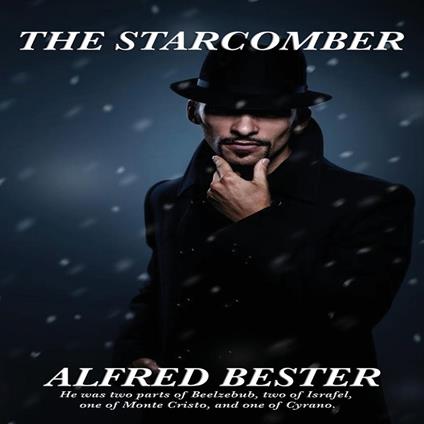 Starcomber, The
