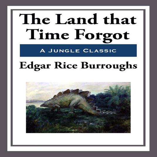 Land That Time Forgot, The